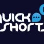 quickshorts