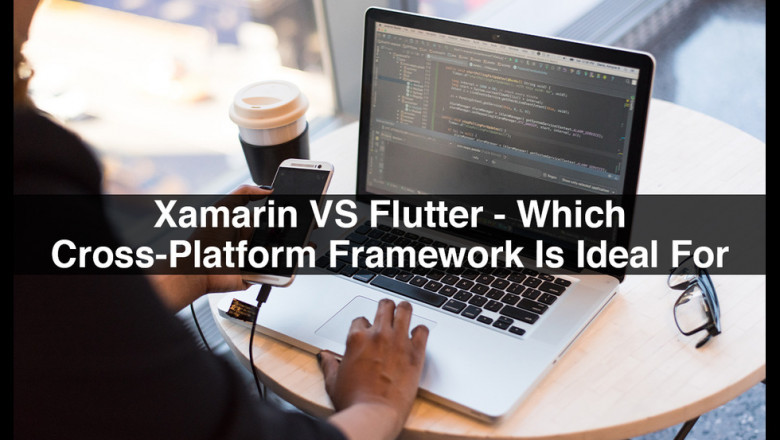 Xamarin VS Flutter  Which Cross Platform Framework Is Ideal For You