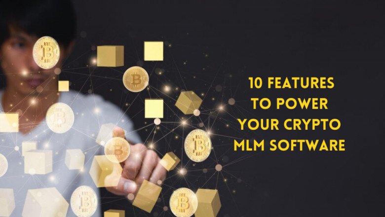 10 Essential Features to Power Your Crypto MLM Software