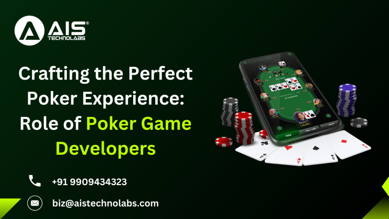 Crafting the Perfect Poker Experience: Role of Poker Game Developers