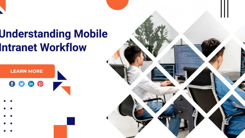 Understanding Mobile Intranet Workflow