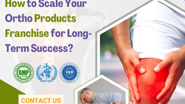 Scale Your Ortho Products Franchise for Long-Term Success