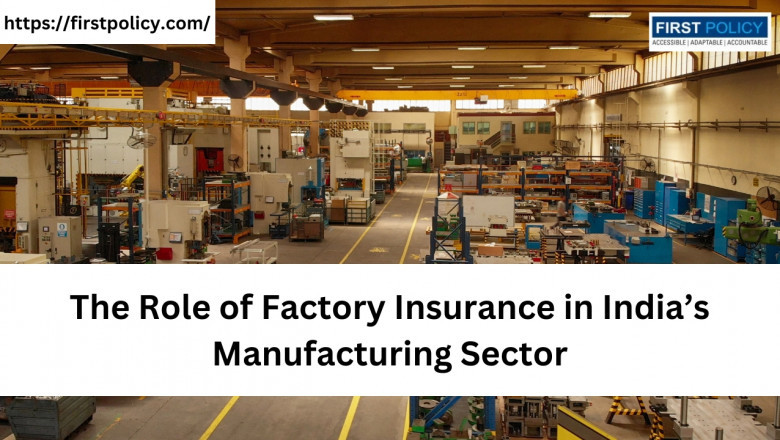 The Role of Factory Insurance in India’s Manufacturing Sector