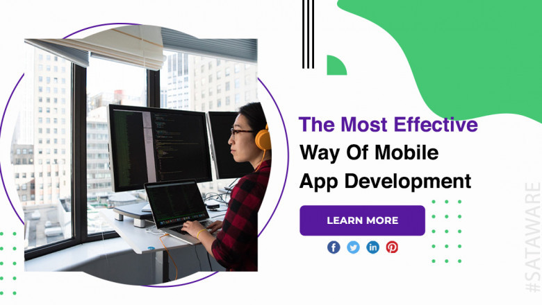 The Most Effective Way Of Mobile App Development