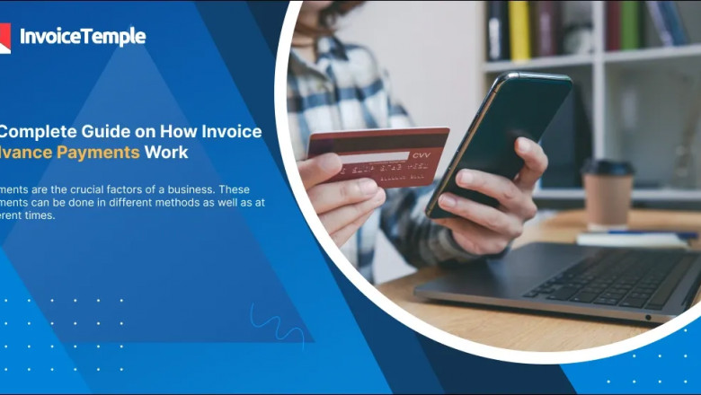 A Complete Guide on How Invoice Advance Payments Work