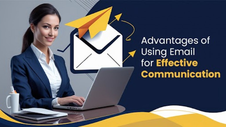 Advantages of Using Email: Why It’s Still the Best Communication Tool