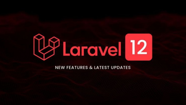 What’s New in Laravel 12 – Features, Updates &amp; Upgrade Guide