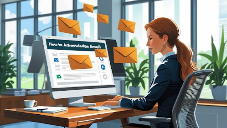 How to Acknowledge an Email Professionally: Best Examples & Tips