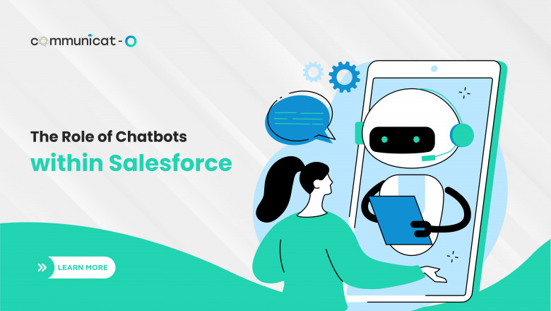 The Role of Chatbots Within Salesforce Enhancing Customer Experience with AI - Communicat-O