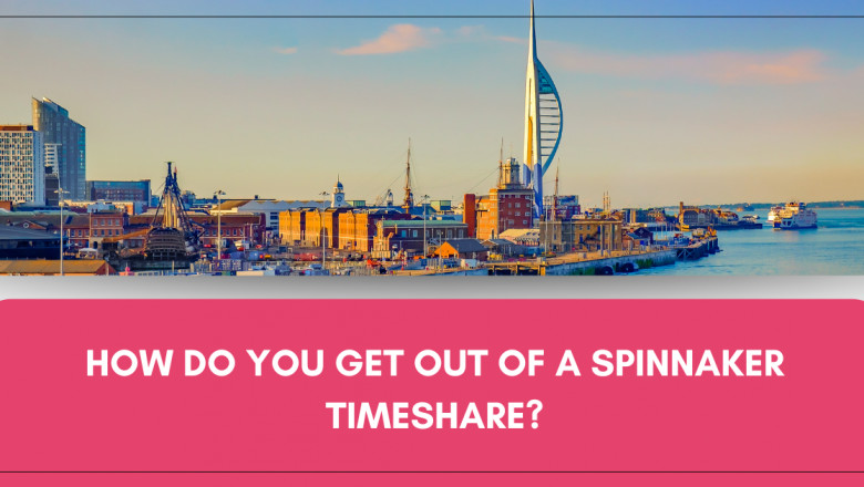 How to Get Out of a Spinnaker Timeshare