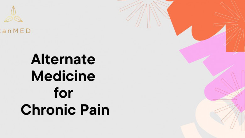 Alternate Medicine for Chronic Pain: A New Approach by CanMed