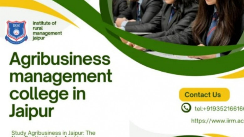 From Farms to Fortune: Best Agribusiness Management Colleges in Jaipur