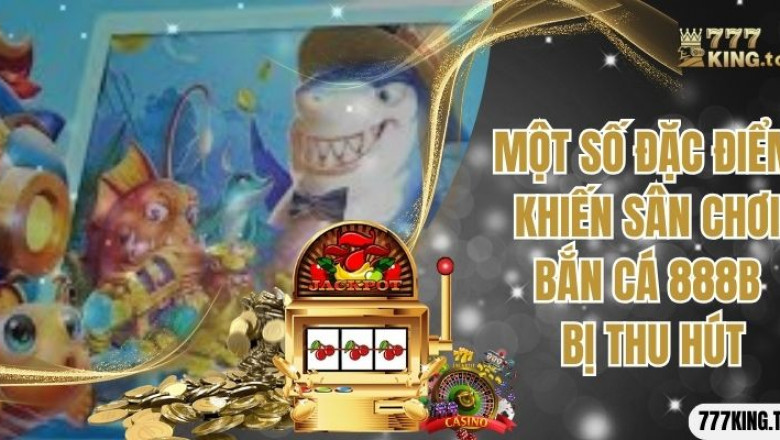 Săn Boss – Ăn Lớn Với Bắn Cá 888B