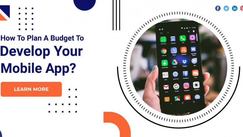 How To Plan A Budget To Develop Your Mobile App
