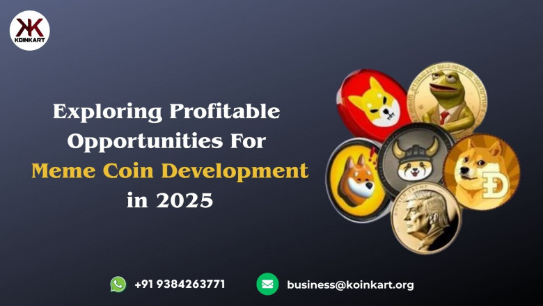 Exploring Profitable Opportunities For Meme Coin Development in 2025