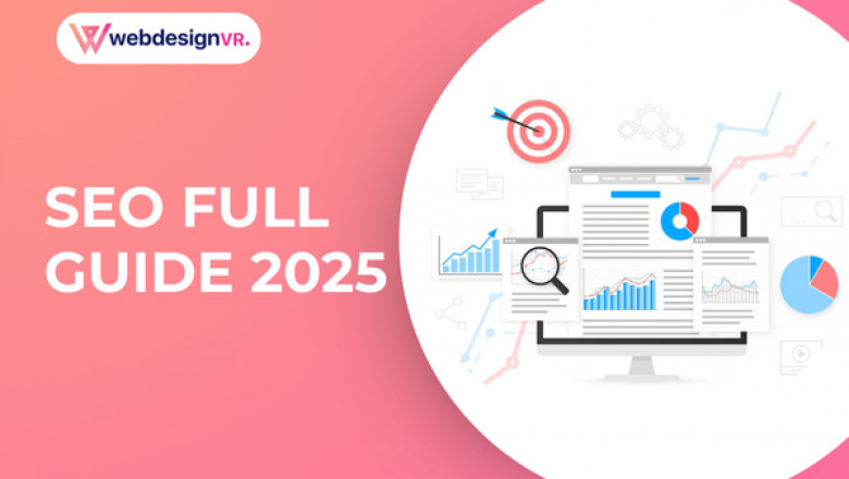SEO Full Guide: Everything You Need to Know for 2025