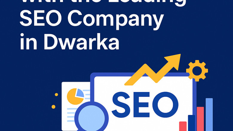 Unlock Growth with the Leading SEO Company in Dwarka