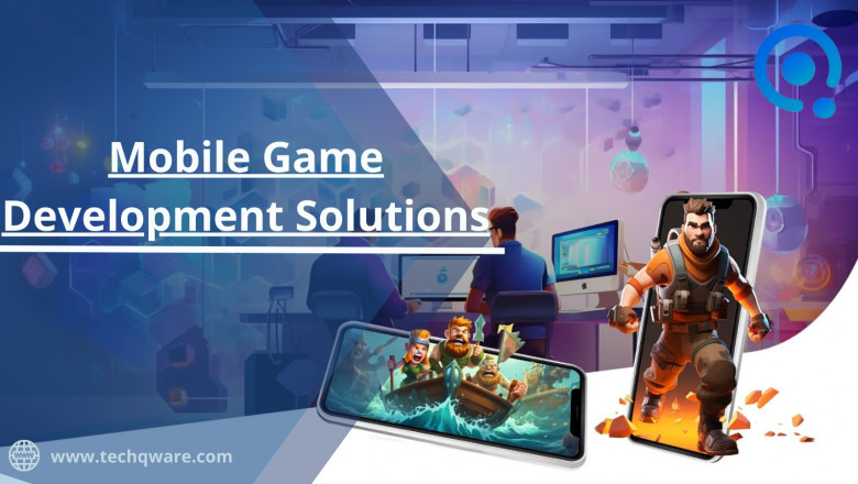 Mobile Game Development Solutions in 2025