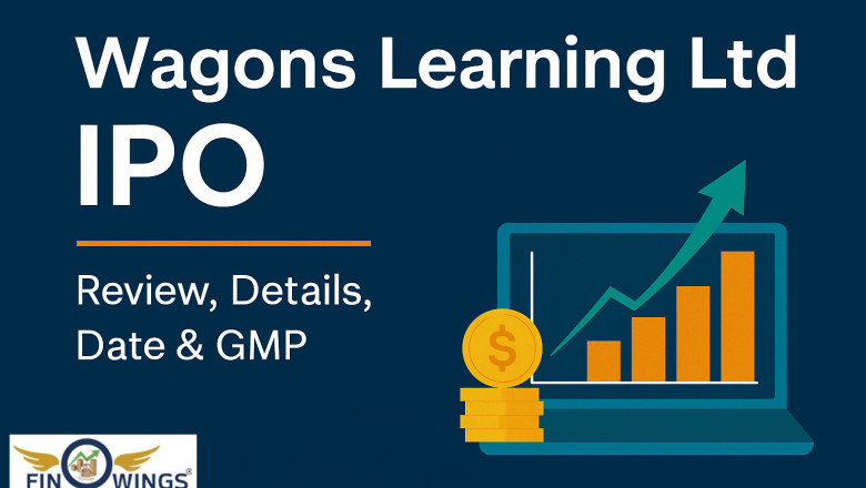 Wagons Learning Ltd IPO: जानिए Review, Details, Date & GMP