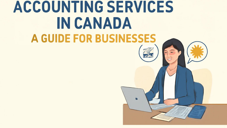 Accounting Services in Canada: A Guide for Businesses