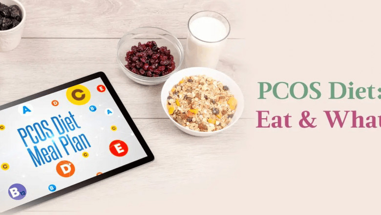 PCOS Diet : Foods to Eat and Avoid for Managing Polycystic Ovary Syndrome Symptoms