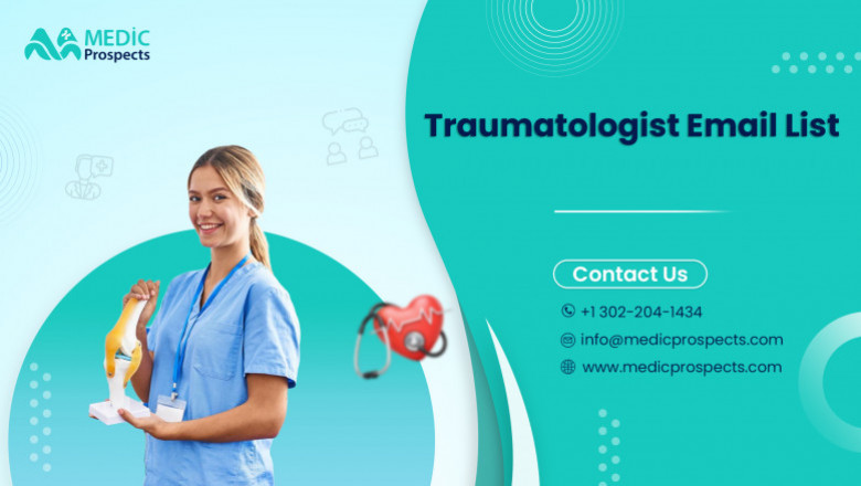 Maximize Your Marketing Impact with Our Traumatologist Email List