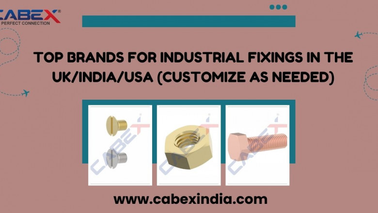 Top Brands for Industrial Fixings in the UK/India/USA (Customize as Needed)
