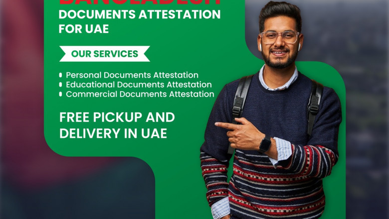 Bangladeshi Document Attestation in UAE: Cost, Time, and Process