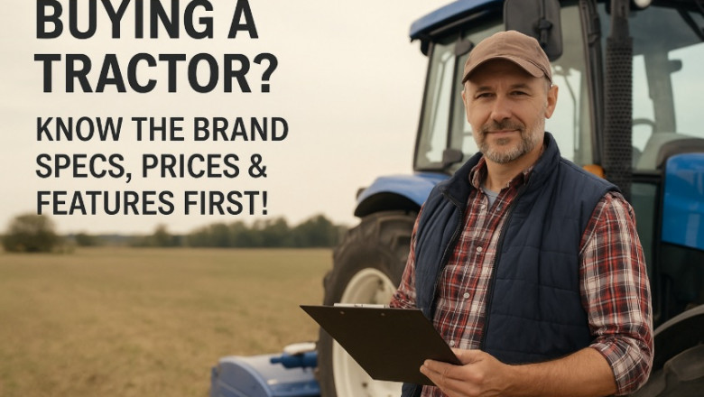 Buying a Tractor? Know the Brand Specs, Prices &amp; Features First!