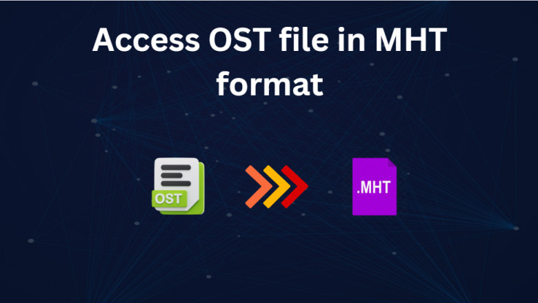 How to Access OST file in MHT for Offline Viewing? Complete Guide