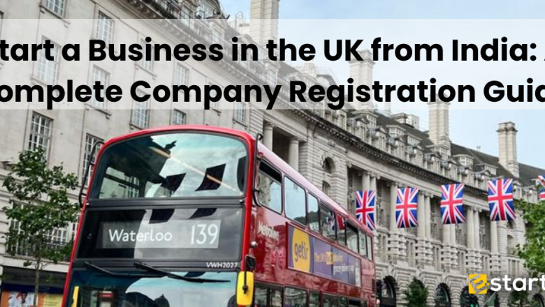 Start a Business in the UK from India: A Complete Company Registration Guide