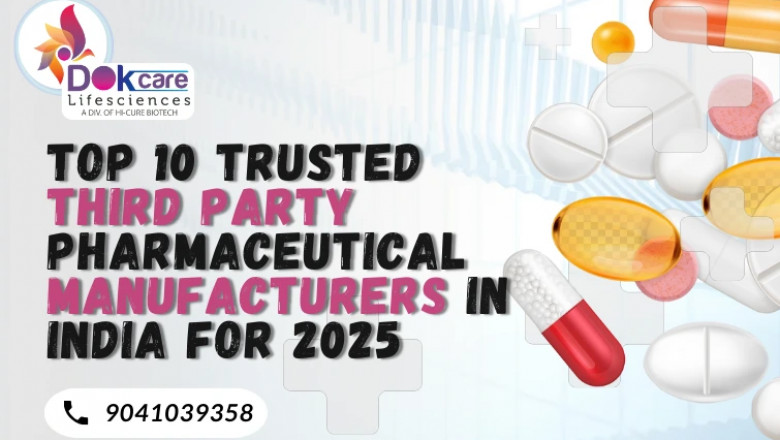 Third Party Pharmaceutical Manufacturers in India for 2025