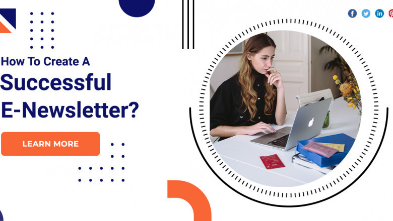 How To Create A Successful E-Newsletter?