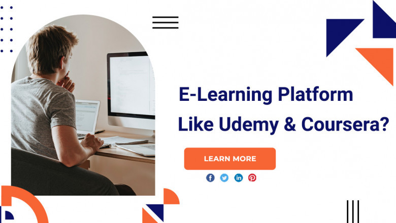 How To Create An E-Learning Platform Like Udemy And Coursera?