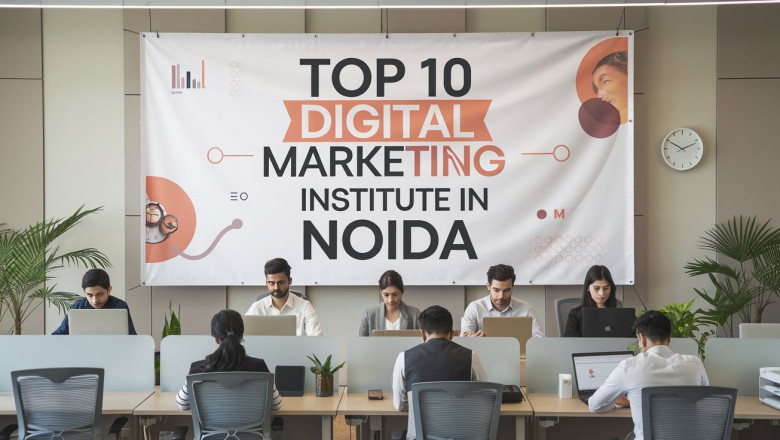 Top 10 Digital Marketing Institute in Noida: A Complete Guide