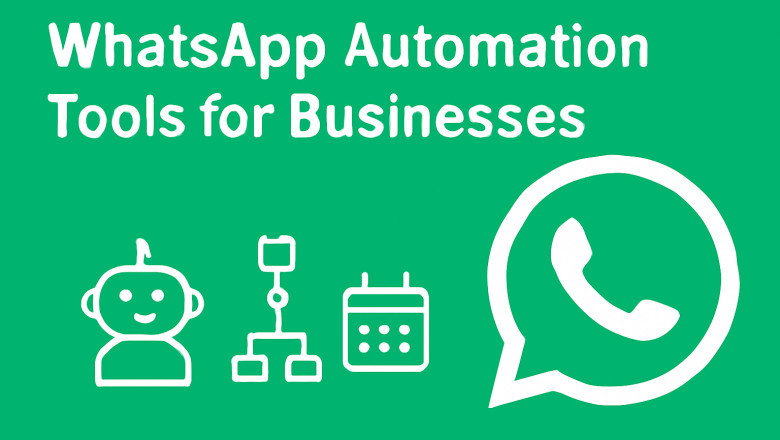 Top 10 WhatsApp Automation Tools for Businesses in 2025: Essential Questions Every Business Should Ask