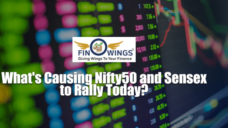 What's Causing Nifty50 and Sensex to Rally Today?