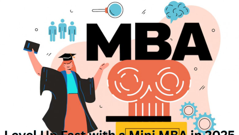 Level Up Fast with a Mini MBA in 2025