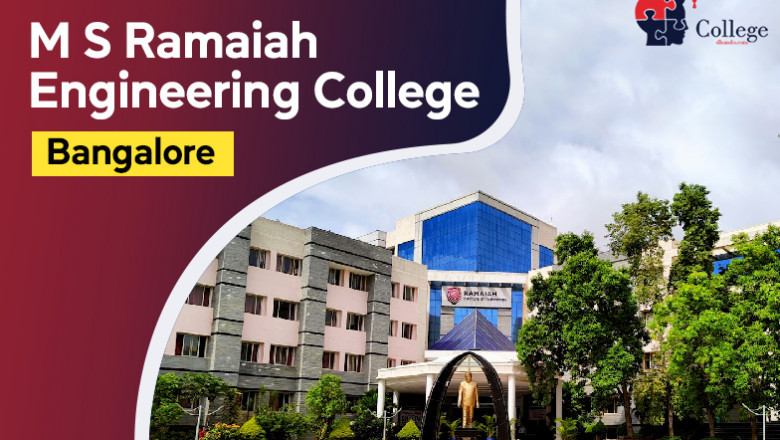 MS Ramaiah Engineering College: A Top Engineering Destination in Bangalore | College Dhundo