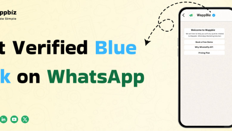 Unlocking the Power of the WhatsApp Verified Blue Tick for Your Business