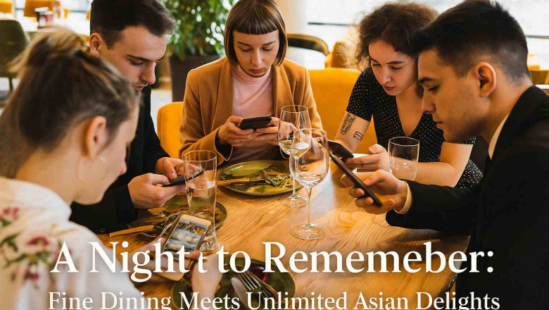 A Night to Remember: Fine Dining Meets Unlimited Asian Delights