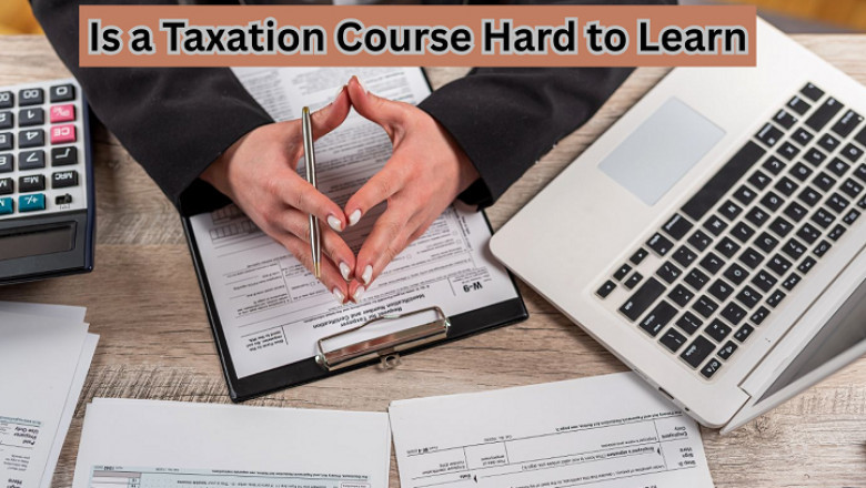 Taxation for Beginners: Is It Hard to Understand?