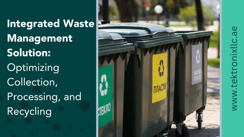 Waste Management within the UAE by Tektronix Technologies