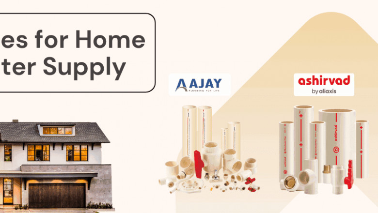Best Pipes for House