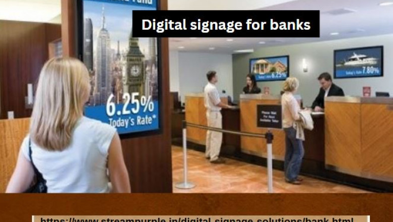 Why Digital Signage is a Game-Changer for Modern Banks | Powered by Streampurple