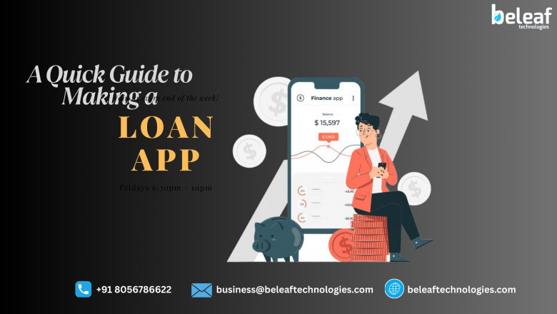 A Quick Guide to Making a Loan App