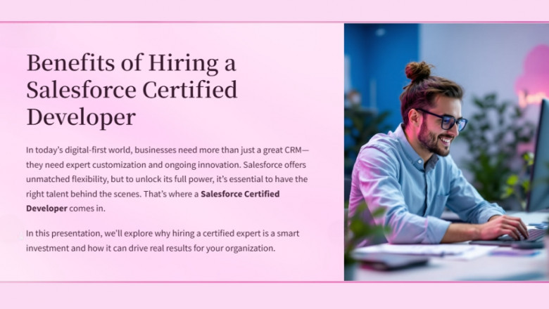 Benefits of Hiring a Salesforce Certified Developer