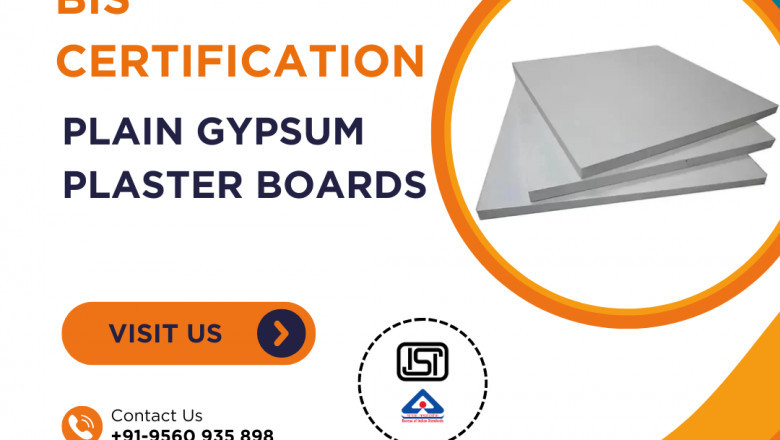 How to Obtain BIS Certification for Gypsum Plaster Boards in Plain Form