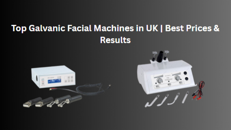 Top Galvanic Facial Machines in UK | Best Prices &amp; Results