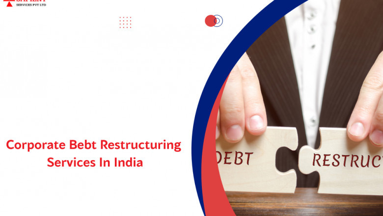 A Simple Guide to Corporate Debt Restructuring Services in India